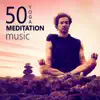 Music for Yoga Meditation - Yoga Meditation Music: 50 Tracks for Relaxation, Massage, Pilates, Reiki & Breathing Exercises